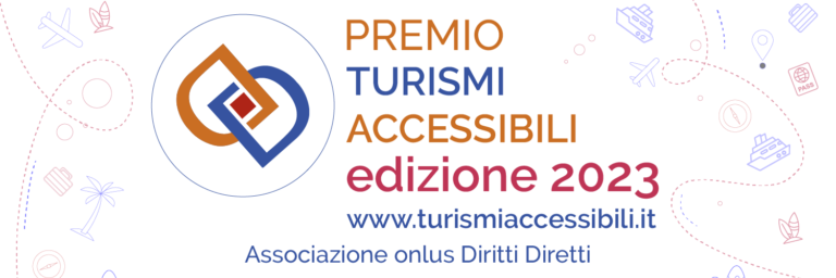 Turismi Accessibili al via il Bando 6° edizione 2023