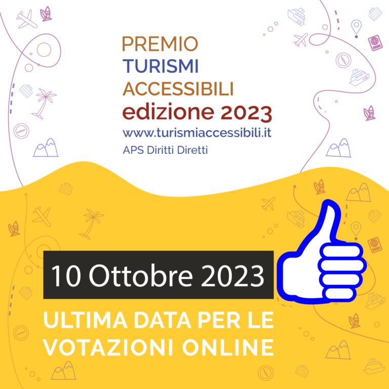 Il 10 Ottobre è l’ultimo giorno per votare le candidature al Premio Turismi Accessibili 6° edizione 2023